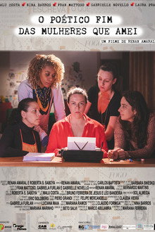 O Poético Fim das Mulheres que Amei