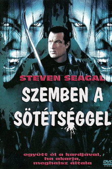 Szemben a sötétséggel