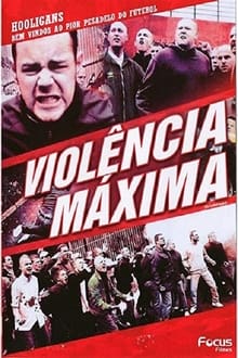 Poster do filme Violência Máxima