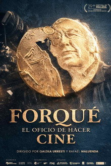 Forqué. El oficio de hacer cine