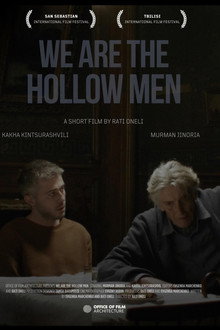 We Are The Hollow Men