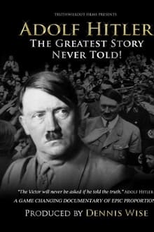 Poster da série Adolf Hitler: The Greatest Story Never Told