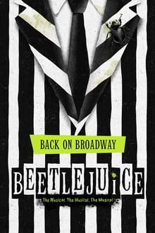 Poster do filme Beetlejuice: The Musical The Musical The Musical