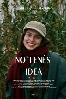 No tenés idea