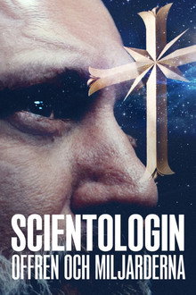 Scientologin, offren och miljarderna