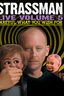 David Strassman: Careful What You Wish For