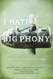 Poster do filme I Hate Big Phony