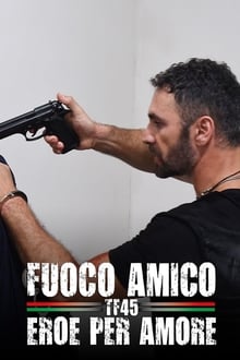 Poster da série Fuoco Amico TF45 Eroe Per Amore