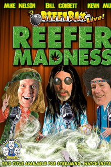Rifftrax Live: Reefer Madness