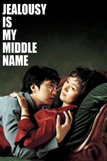 Poster do filme Jealousy Is My Middle Name