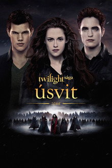 Twilight sága: Úsvit - 2. časť