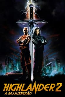 Poster do filme Highlander II: The Quickening