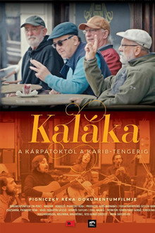 Kaláka – a Kárpátoktól a Karib-tengerig