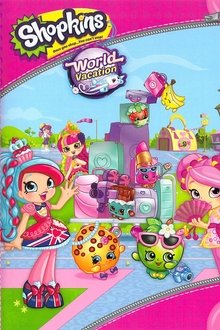 Poster do filme Shopkins: Aventura Internacional