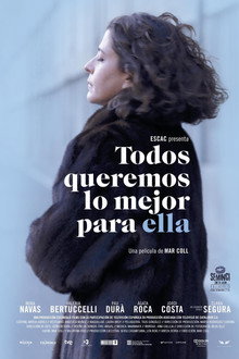 Todos queremos lo mejor para ella