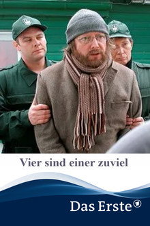 Vier sind einer zuviel