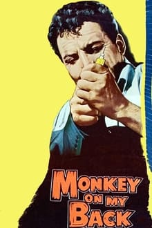 Poster do filme Monkey on My Back