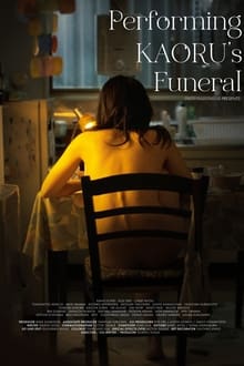 Poster do filme Performing Kaoru's Funeral