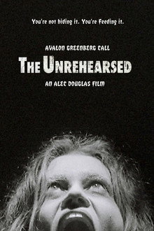 The Unrehearsed