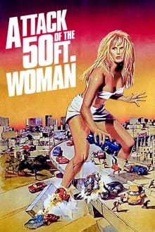 Attack of the 50 Ft. Woman movie poster
