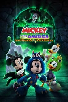 Poster do filme Mickey e Seus Amigos: Gostosuras ou Travessuras