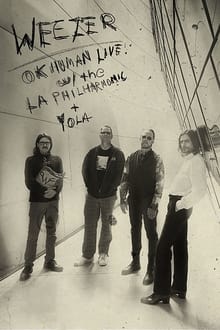 Poster do filme Weezer: OK Human Live with the L.A. Philharmonic + Y.O.L.A.