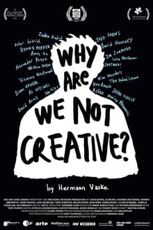 Poster do filme Why Are We (Not) Creative?