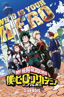 My Hero Academia: 2 Heróis - O Filme