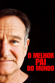 Poster do filme O Melhor Pai do Mundo