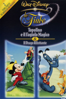 Le Fiabe Disney Vol. 6 - Topolino e il Fagiolo Magico / Il Drago Riluttante