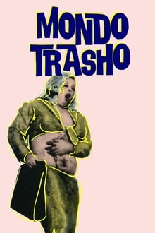 Poster do filme Mondo Trasho