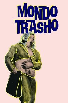 Poster do filme Mondo Trasho