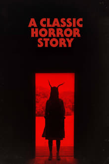 A Classic Horror Story movie poster