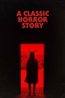 A Classic Horror Story movie poster