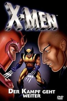 X-Men – Der Kampf geht weiter