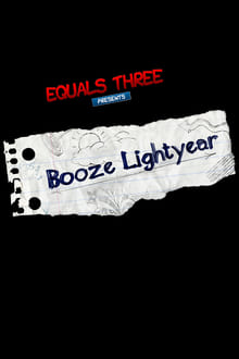 Booze Lightyear tv show poster