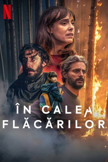În calea flăcărilor