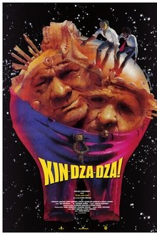 Kin-dza-dza! Kin-dza-dza!