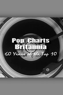 Pop Charts Britannia: 60 Years of the Top 10