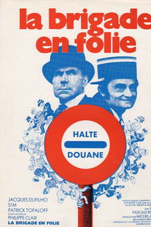 La Brigade en folie