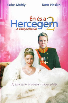Én és a hercegem 2 - A királyi esküvő