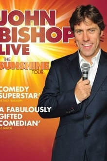 Poster do filme John Bishop Live: The Sunshine Tour