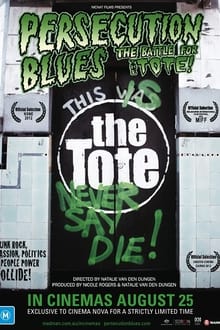 Poster do filme Persecution Blues: the Battle for the Tote!