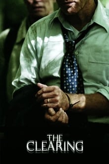 The Clearing movie poster