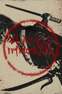 Blade of the Immortal (2017)