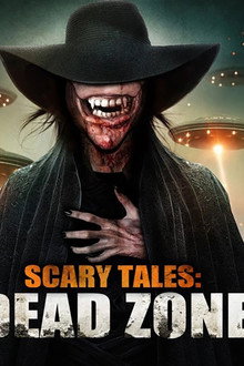Scary Tales: Dead Zone