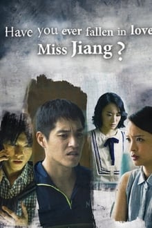 Poster da série Have You Ever Fallen in Love, Miss Jiang?