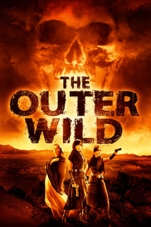 Poster do filme The Outer Wild