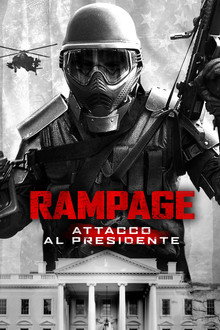 Rampage - Attacco al presidente