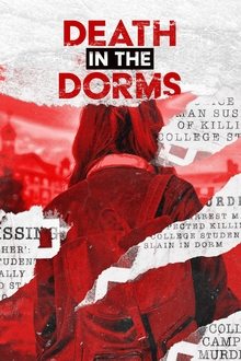 Death in the Dorms 2° Temporada Completa